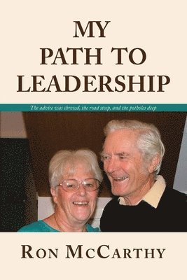 Ron McCarthy - My Path to Leadership, Häftad. Tillgänglighet: Lägg i varukorg