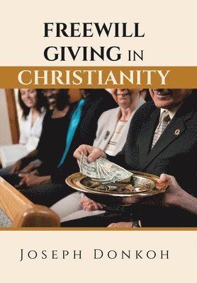 Freewill Giving in Christianity 1