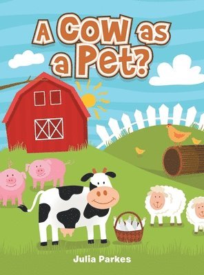 bokomslag cow as a Pet?