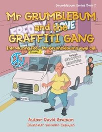 bokomslag Mr Grumblebum and the Graffiti Gang