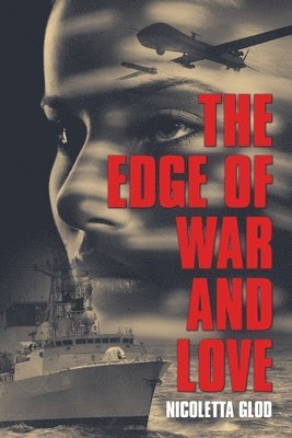 bokomslag Edge of War and Love