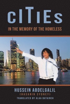 Hussein Abdelgalil - Cities in the Memory of the Homeless, Häftad