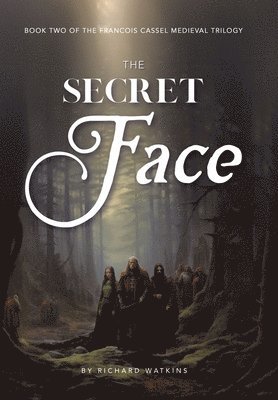 Richard Watkins - Secret Face, Inbunden