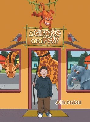 bokomslag Giraffe as a Pet?