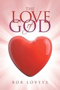 bokomslag The Love of God