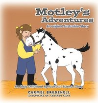 bokomslag Motley's Adventures: An original Australian Story