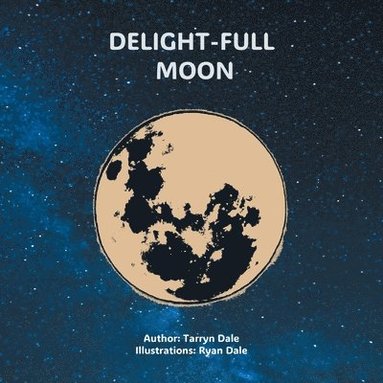 bokomslag Delight-Full Moon