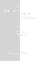 bokomslag A Journey with Dyslexia