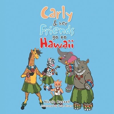 Carly & her Friends go to Hawaii 1