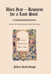 bokomslag Dies Irae - Requiem for a Lost Soul In Understanding Dominic