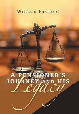 A Pensioner's Journey and His Legacy 1