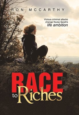 Ron McCarthy - Race to Riches, Inbunden. Tillgänglighet: Lägg i varukorg