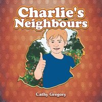 bokomslag Charlie's Neighbours