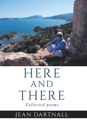 Jean Dartnall - Here and there, Inbunden