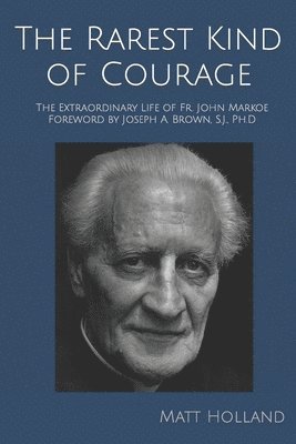 bokomslag Rarest Kind of Courage
