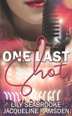 Lily Seabrooke, Jacqueline Ramsden - One Last Shot, Häftad