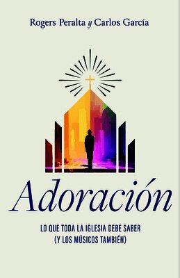 Carlos García, Rogers Peralta - Adoración, Häftad