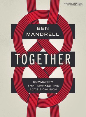 bokomslag Together - Bible Study Book with Video Access: Community That Marked the Acts 2 Church