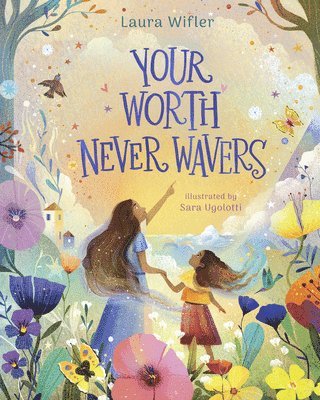 bokomslag Your Worth Never Wavers
