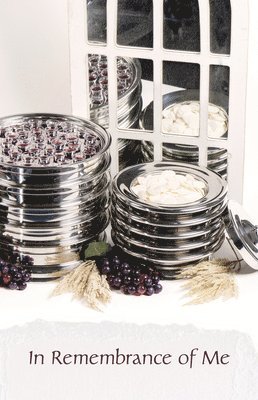 bokomslag Communion Bulletin: In Remembrance of Me (Package of 100)
