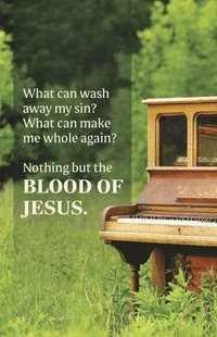 bokomslag General Worship Bulletin: Nothing But the Blood (Package of 100): Nothing But the Blood (Hymn Lyric)