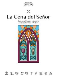 bokomslag Ekklesia: La Cena del Señor - Estudio Bíblico