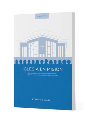 bokomslag Iglesia En Misión - Estudio Bíblico