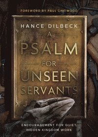 bokomslag A Psalm for Unseen Servants