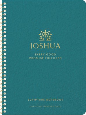 CSB Scripture Notebook, Joshua: Jen Wilkin Edition: Every Good Promise Fulfilled