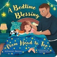 Solomon Rexius - A Bedtime Blessing from Head to Toe, Kartonnage