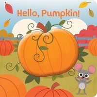 bokomslag Hello, Pumpkin!