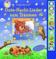 bokomslag Gute-Nacht-Lieder zum Träumen - Pappbilderbuch zum Vorlesen - Liederbuch mit 10 Melodien