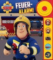 Phoenix International Publications Germany GmbH - Feuerwehrmann Sam - Feuer-Alarm! - Soundbuch - Pappbilderbuch mit Klingelknopf und 5 spannenden Geräuschen, Kartonnage
