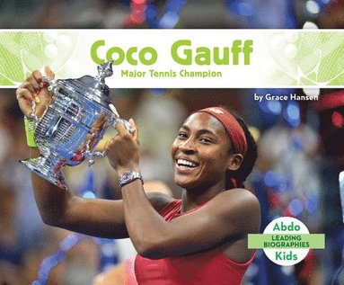 bokomslag Coco Gauff: Major Tennis Champion