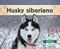 bokomslag Husky Siberiano (Siberian Huskies)