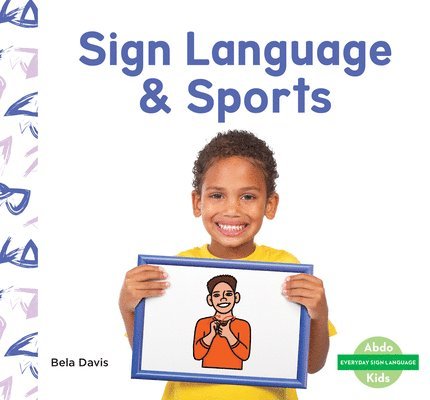 Sign Language & Sports 1