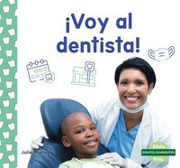 bokomslag ¡Voy Al Dentista! (a Visit to the Dentist)