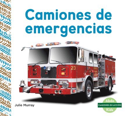 Camiones de Emergencias (Emergency Trucks) 1