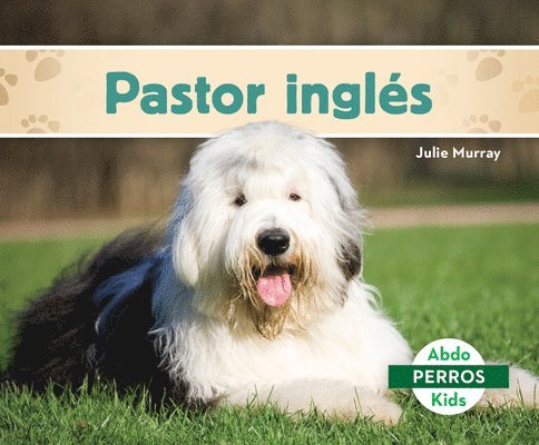 Pastor Ingles (Old English Sheepdogs) 1