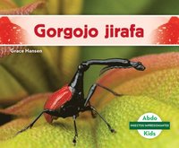 bokomslag Gorgojo Jirafa (Giraffe Weevil)