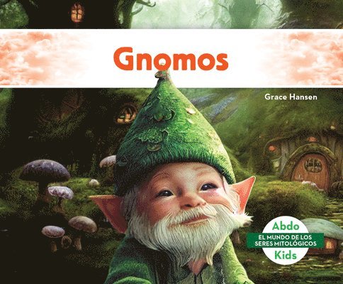 Grace Hansen - Gnomos (Gnomes), Inbunden