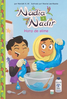 Marzieh A. Ali - Hora de slime (Slime Time), Inbunden
