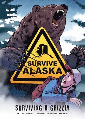 Surviving a Grizzly