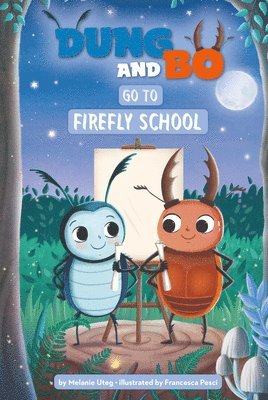 Go to Firefly School