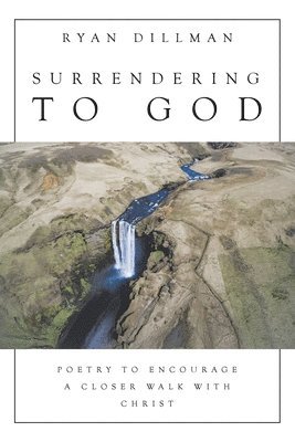 Surrendering to God 1