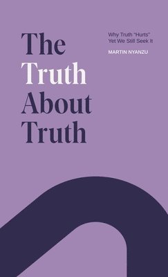 bokomslag Truth About Truth
