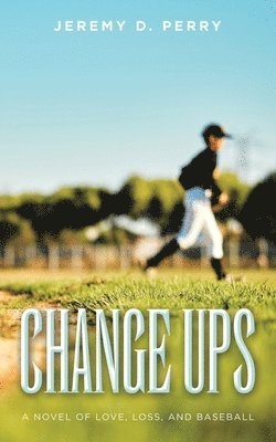 Change Ups 1