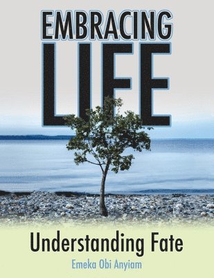 Embracing Life 1