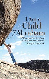 bokomslag I Am a Child of Abraham
