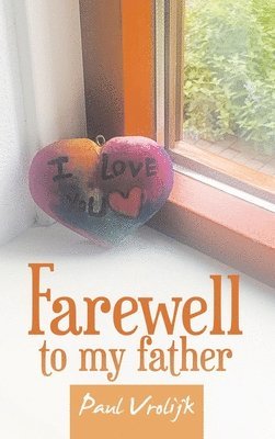 Farewell to my father 1